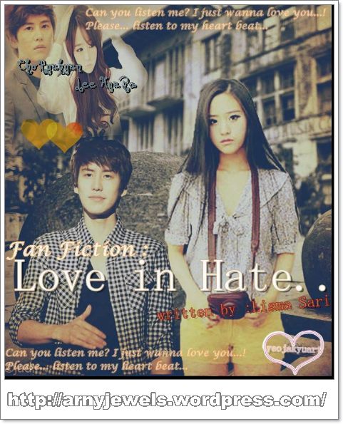 FF Kyuhyun – Love In Hate Part 1  Arny_Chan's World